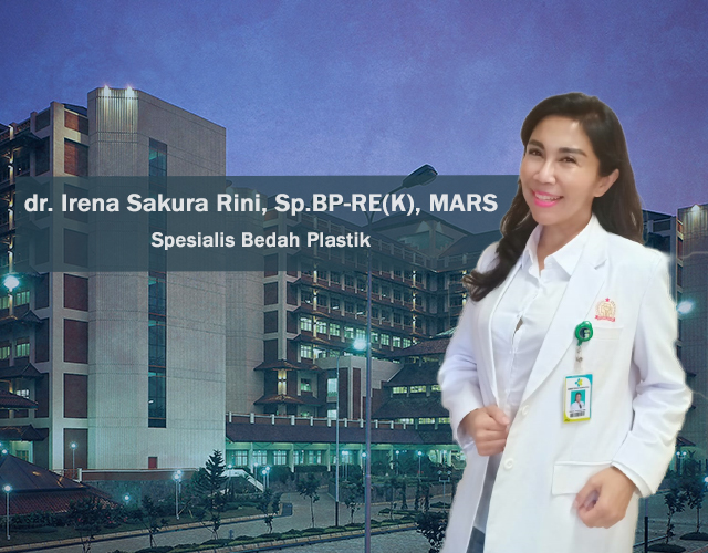 Dr. dr. Irena Sakura Rini, Sp.BP-RE (K), MARS